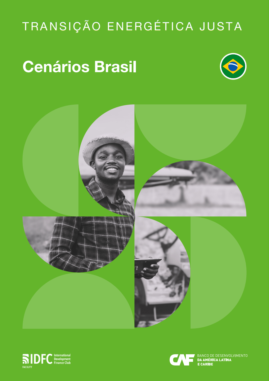 Transição Energética Justa / Cenários Brasil Transição Energética Justa / Cenários Brasil